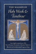 Cover: The Masses of Holy Week & Tenebrae - Os Justi Press