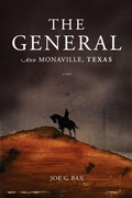 Cover: The General and Monaville, Texas - River Grove Books