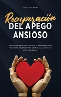 Cover: Recuperacion del apego ansioso - Bold Ink Publications