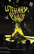 Cover: Literary Chaos - Michael Landon Jr. & Cindy Kelley