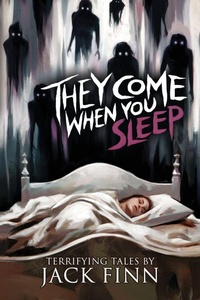 Enlarge image Cover: They Come When You Sleep - Velox Books