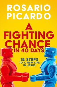 Enlarge image Cover: A Fighting Chance in 40 Days - Invite Press