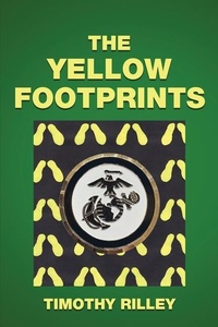Abbildung von: The Yellow Footprints - Timothy Rilley