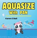 Cover: Aquasize with Pan - Karen E Ball