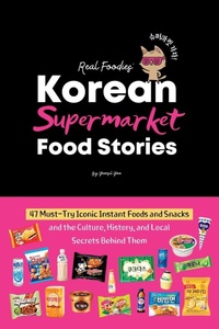 Abbildung von: Korean Supermarket Food Stories - Upfly Books