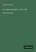 Cover: Le comte de Gisors, 1732-1758 - Antigonos Verlag