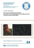 Bild: The role of neutrophil extracellular traps (NETs) in the pathogenesis and differentiation of equine asthma phenotypes - Cuvillier Verlag