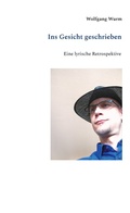 Cover: Ins Gesicht geschrieben - BoD - Books on Demand