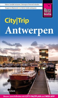 Abbildung von: Reise Know-How CityTrip Antwerpen - Reise Know-How Verlag Peter Rump GmbH