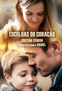 Enlarge image Cover: Escolhas do Coração - Petit Editora