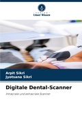 Cover: Digitale Dental-Scanner - Verlag Unser Wissen