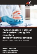 Cover: Padroneggiare il design del sorriso - Edizioni Sapienza