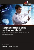 Cover: Segmentazione delle regioni cerebrali - Edizioni Sapienza