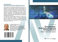 Abbildung von: Grundwissen Historische Politische Bildung Band 2 - AV Akademikerverlag