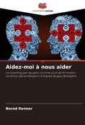 Cover: Aidez-moi a nous aider - Editions Notre Savoir