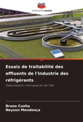 Cover: Essais de traitabilite des effluents de l'industrie des refrigerants - Editions Notre Savoir