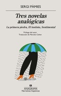 Cover: Tres Novelas Analogicas - Editorial Anagrama