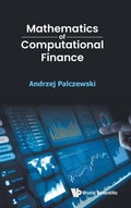 Cover: Mathematics Of Computational Finance - World Scientific Publishing Co Pte Ltd