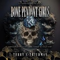 Cover: Bone Pendant Girls - Marble Press