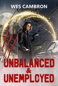 Cover: Unbalanced & Unemployed - Rowan Prose Publishing