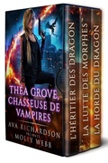 Cover: Thea Grove, Chasseuse de Vampires: la s&eacute;rie compl&egrave;te (Th&eacute;a Grove, Chasseuse de Vampires) - Relay Publishing