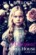 Cover: Whispers - M.L. Bullock