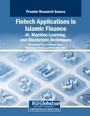 Cover: Fintech Applications in Islamic Finance: AI, Machine Learning, and Blockchain Techniques - Business Science Reference