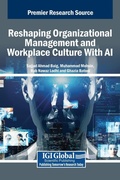 Cover: Reshaping Organizational Management and Workplace Culture With AI - IGI Global