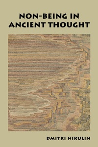 Abbildung von: Non-Being in Ancient Thought - OUP eBook