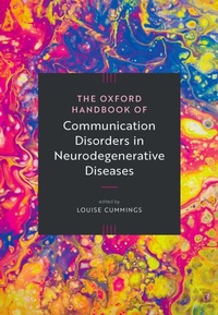 Abbildung von: The Oxford Handbook of Communication Disorders in Neurodegenerative Diseases - Oxford University Press