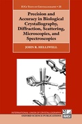 Cover: Precision and Accuracy in Biological Crystallography, Diffraction, Scattering, Microscopies, and Spectroscopies - Oxford University Press