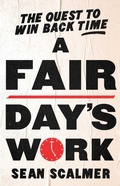 Cover: A Fair Day's Work - Simon + Schuster LLC