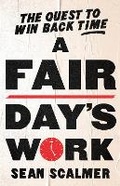 Cover: A Fair Day's Work - Melbourne University Press