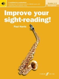 Abbildung von: Improve your sight-reading! Saxophone Grades 1-5 - Faber Music Limited
