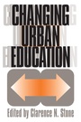 Cover: Changing Urban Education - University Press of Kansas