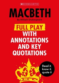 Enlarge image Cover: Macbeth: Full Play with Annotations and Key Quotations - Scholastic