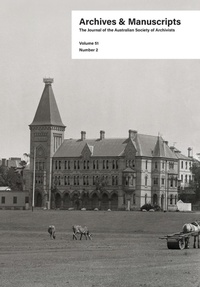 Abbildung von: Archives and Manuscripts Volume 51 Number 2 - Australian Society of Archivists