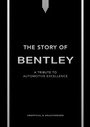 Cover: The Story of Bentley - Welbeck