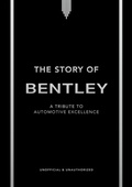 Cover: The Story of Bentley - Welbeck