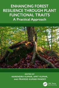 Enlarge image Cover: Enhancing Forest Resilience through Plant Functional Traits - CRC Press