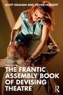 Cover: The Frantic Assembly Book of Devising Theatre - Routledge
