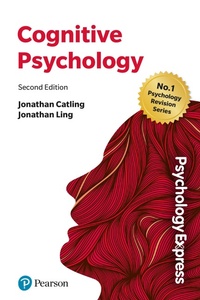 Abbildung von: Psychology Express: Cognitive Psychology - Pearson