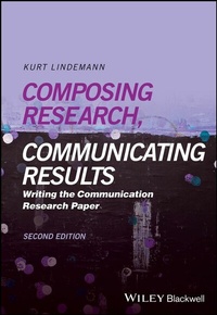 Bild vergrößern Bild: Composing Research, Communicating Results - Wiley