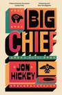 Cover: Big Chief - Scribner UK