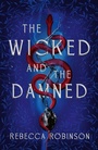 Cover: The Wicked and the Damned: Volume 2 - Simon & Schuster Ltd