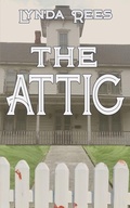 Cover: The Attic - Wild Rose Press