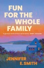 Cover: Fun for the Whole Family - Quercus Publishing