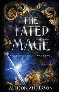 Enlarge image Cover: The Fated Mage - Oliver-Heber Books