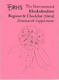 Enlarge image Cover: International Rhododendron Register & Checklist (2004) Nineteenth Supplement - Royal Horticultural Society