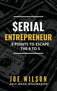 Enlarge image Cover: Serial Entrepreneur - Authors' Tranquility Press